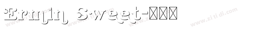 Ermin Sweet字体转换